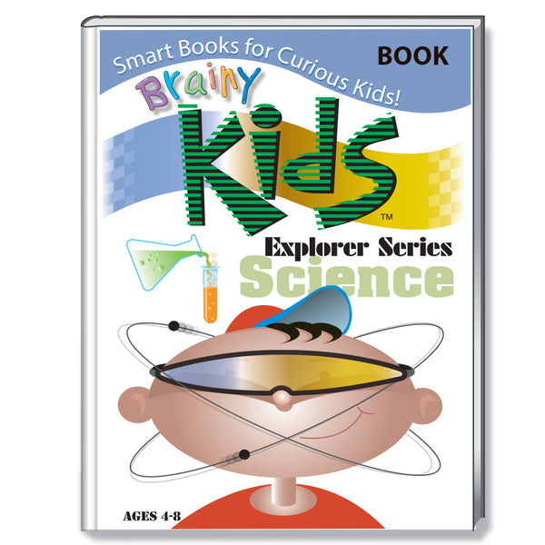 Brainy Kids Explorer Book Series - SCIENCE